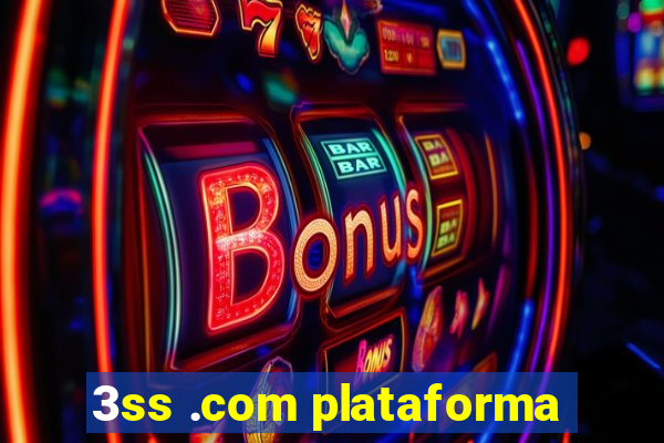 3ss .com plataforma